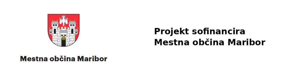 Projekt sofinancira Mestna občina Maribor